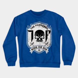 TF Ride or Die Crewneck Sweatshirt